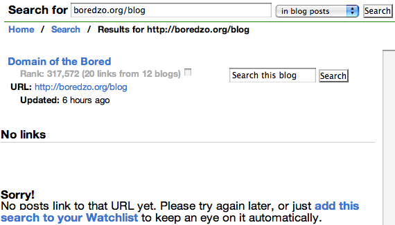 The Technorati search for my blog, showing both “20 links from 12 blogs” and “Sorry! No posts link to that URL yet.”.