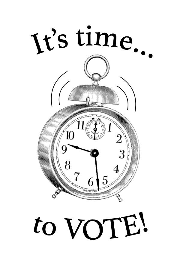 It's time… (ringing alarm clock) to vote!